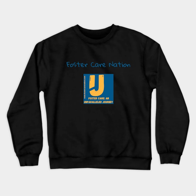 Podcast Logo Crewneck Sweatshirt by FosterCareNation